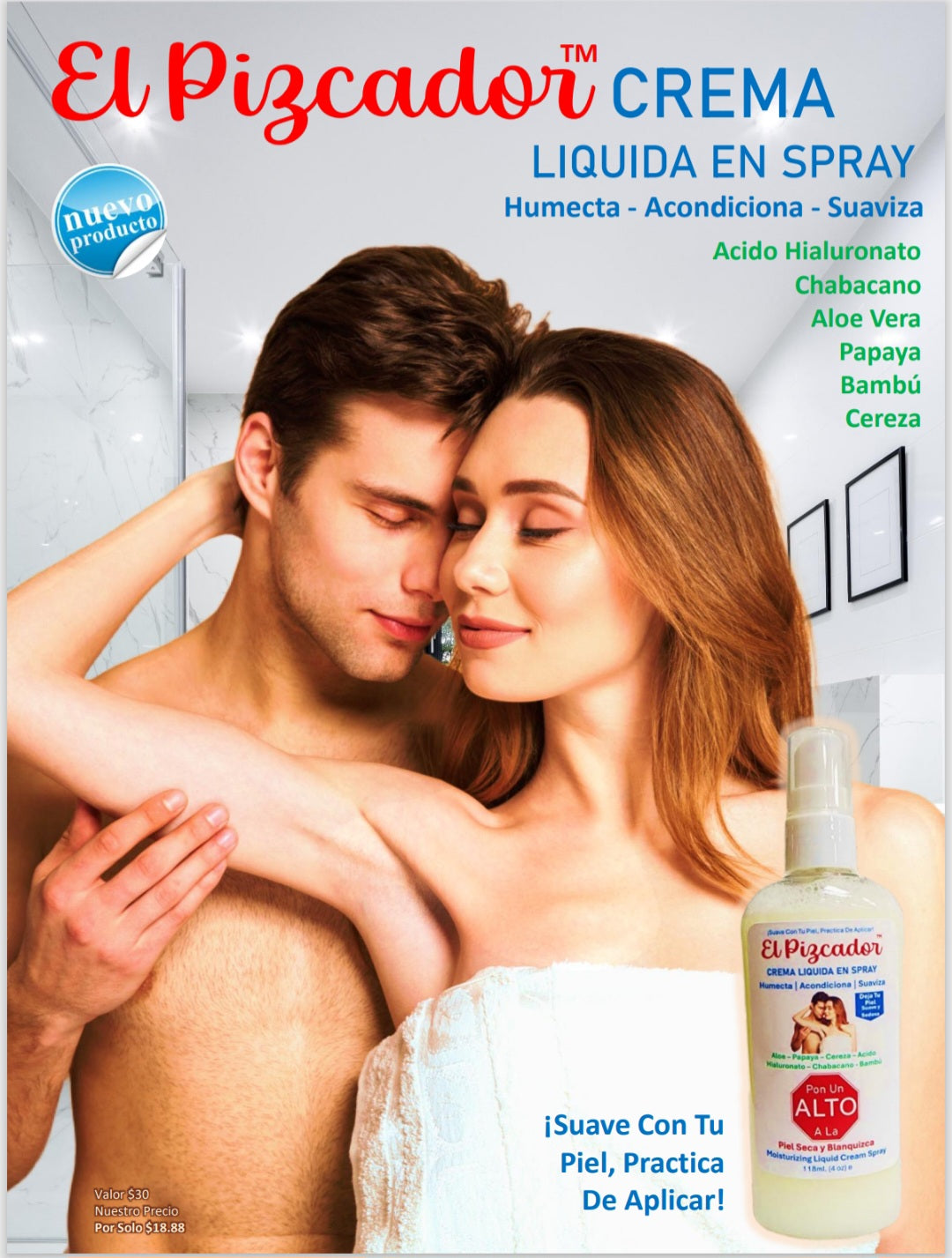 El pizcador™ – Liquid Cream Spray
Moisturizes • Conditions • Softens
118 ml (4 oz)